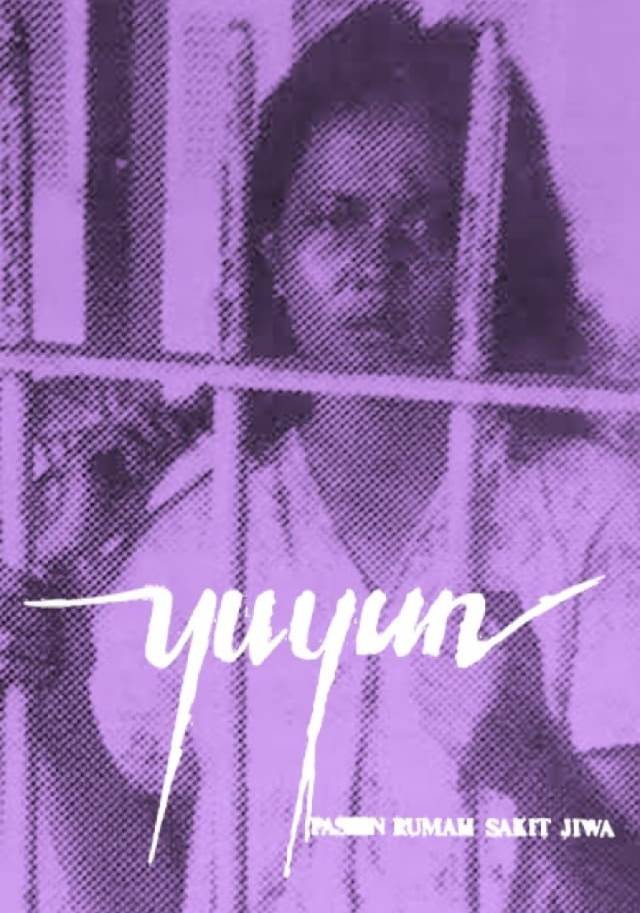 The only evidence I could find on-line for the existence of Arifin C. Noer's Yuyun, a Patient in a Mental Hospital (1979)